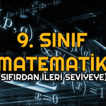 9. Sınıf Sıfırdan Matematik (2024-2025 Güncel Müfredata Uygun – Canlı)